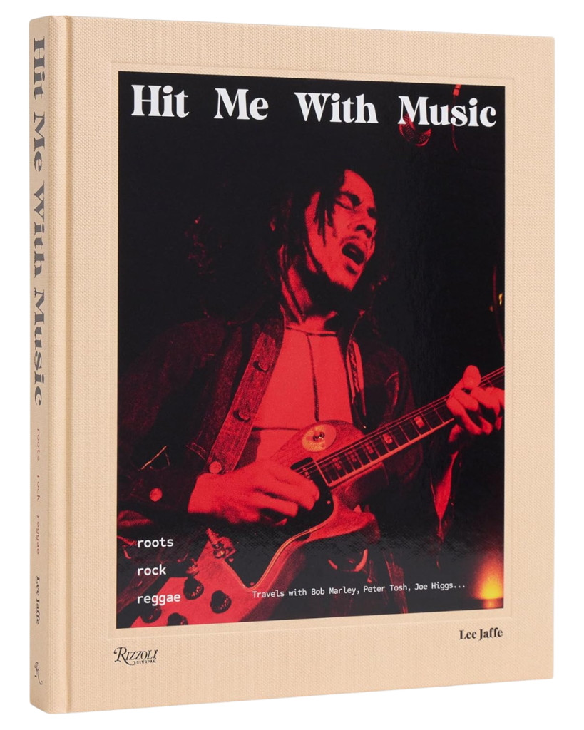 Hit Me With Music roots rock reggae Bob Marley Lee Jaffe